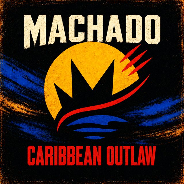 MACHADO — Caribbean Outlaw cover artwork